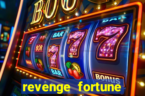 revenge fortune tiger 2